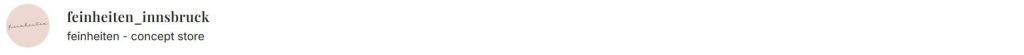 instagram feed feinheiten innsbruck